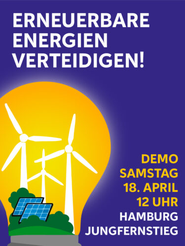 Demoaufruf: Erneuerbare Energien verteidigen Hamburg Jungerfernsteig 18. April 2026, 1200 Uhr